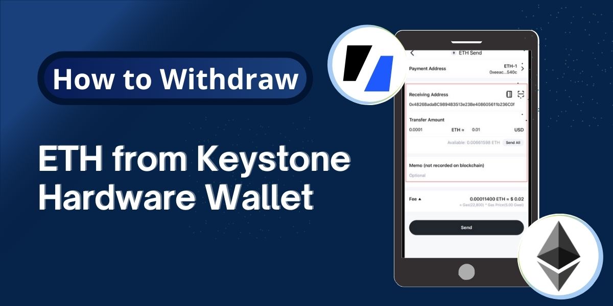 How to Withdraw ETH from Keystone Hardware Wallet?