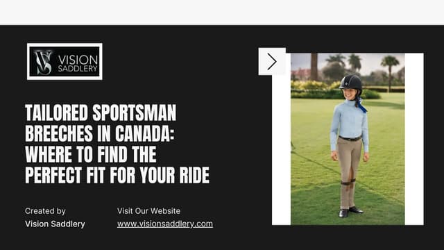 Tailored Sportsman Breeches in Canada Where to Find the Perfect Fit for Your Ride