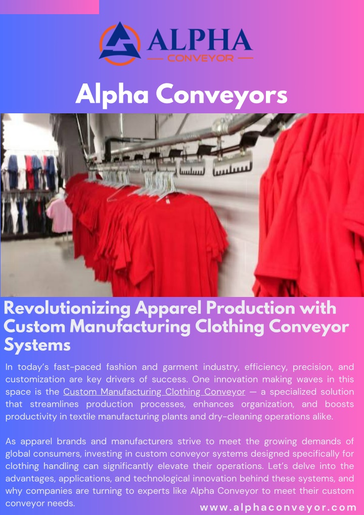 PPT - Revolutionizing Apparel Production with Custom Manufacturing Clothing Conveyor Systems PowerPoint Presentation - ID:14186168