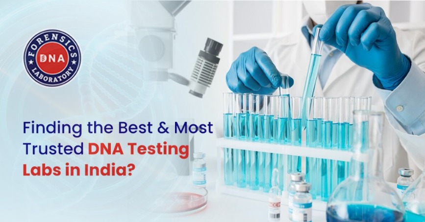 Where You Can Get the Best Results of DNA Test Services in India? | Vipon