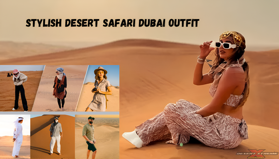 Stylish Desert Safari Dubai Outfit