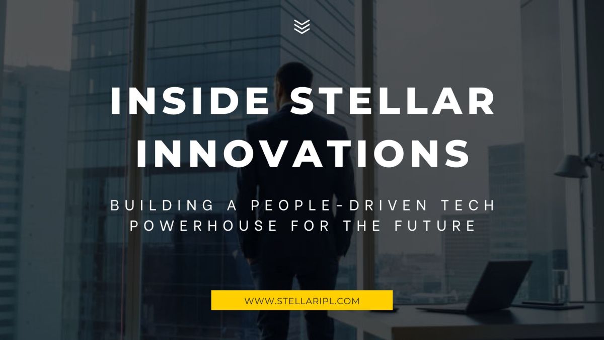Inside Stellar Innovations: Building a People-Driven Tech Powerhouse for the Future – All About Finances