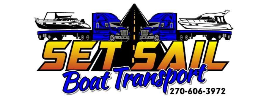 Set Sail Boat Transport LLC Cover Image