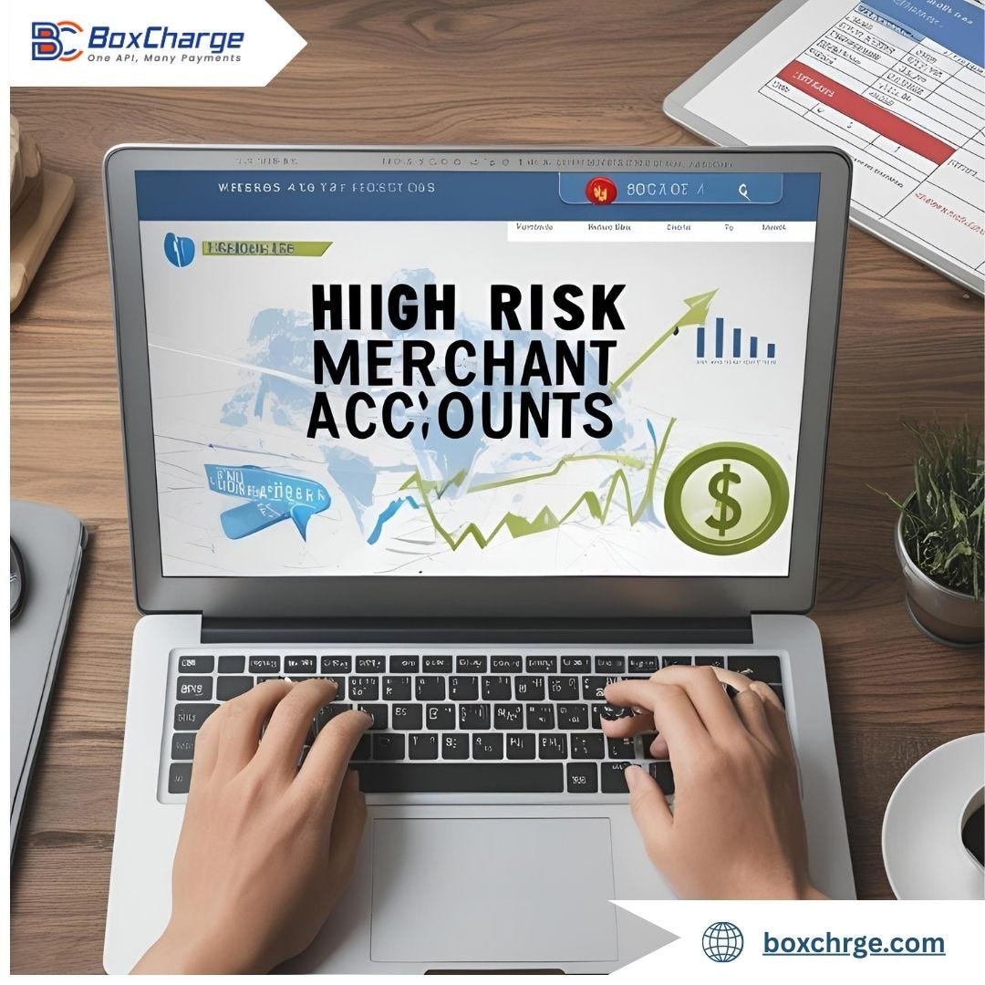 BoxCharge — The Smarter Way to Manage Your High-Risk Merchant Account | by Boxchrge | May, 2025 | Medium